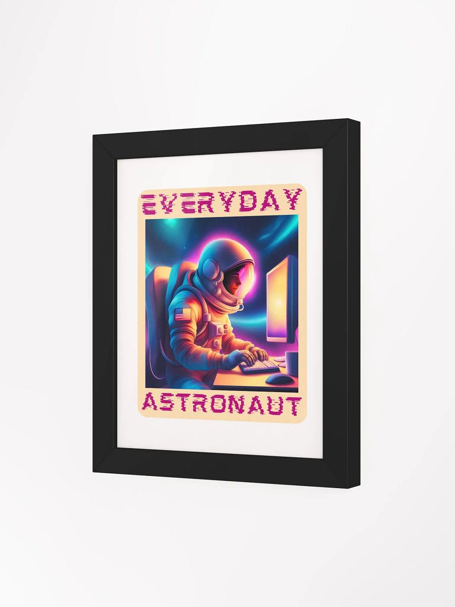 The Everyday Astronaut Working on Computer Framed Poster product image (80)