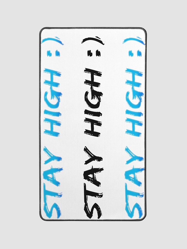 Stay High Desk Mat 12