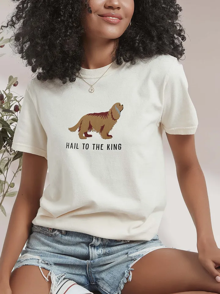 Hail to the King T-Shirt(Embroidered) of a Cavalier King Charles Spaniel(Ruby) product image (2)