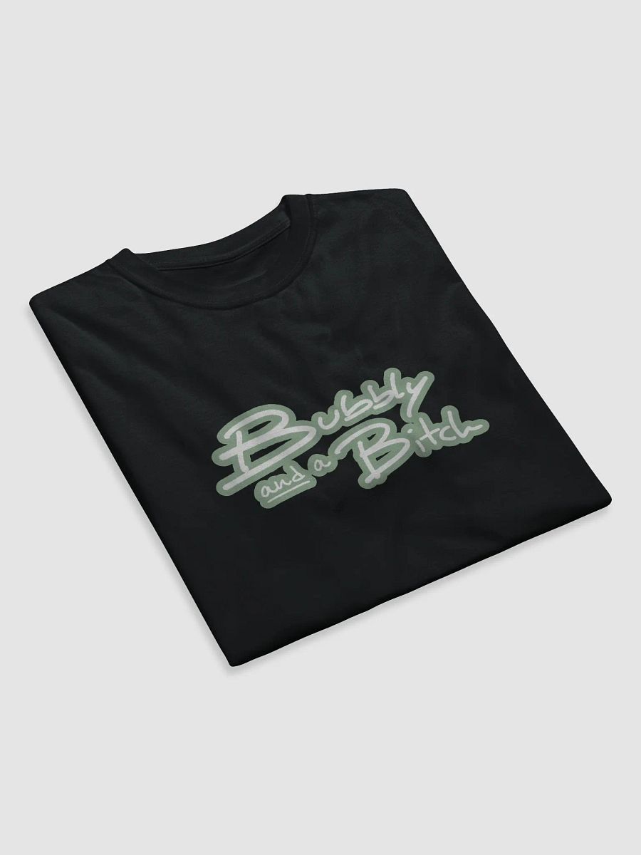 Bubbly and a B*tch (lined design, #96B697) unisex eco tee product image (7)