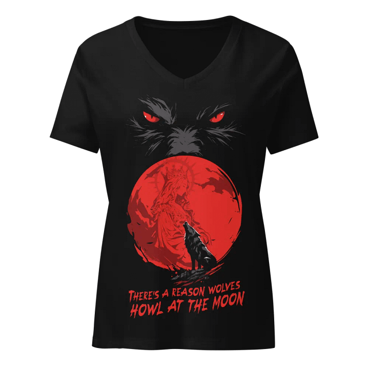 There's A Reason Wolves Howl At The Moon T-Shirt V Neck product image (1)