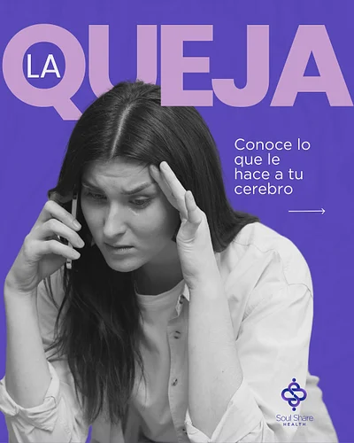 ¿Qué tanto te quejas? 😳 Conoce lo que la queja le hace a tu cerebro. Cada vez que te vayas a quejar empieza a buscar razones ...