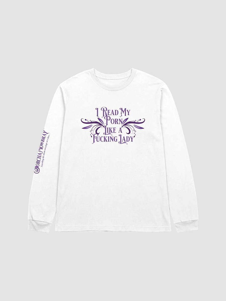 Long Sleeve T-Shirt - I Read My P*rn product image (1)
