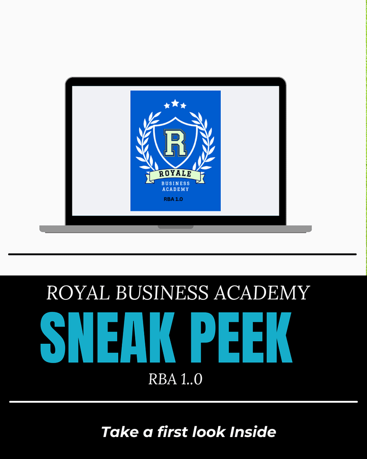FREE Download-SNEAK PEEK-Royale Business Academy (RBA)- DIGITAL COURSE product image (1)