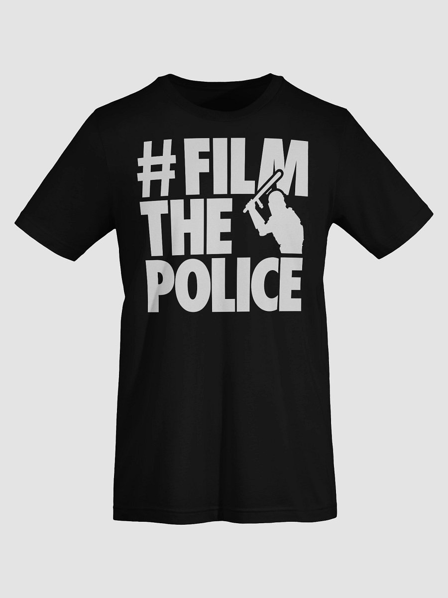 #FilmThePolice T-Shirt product image (7)