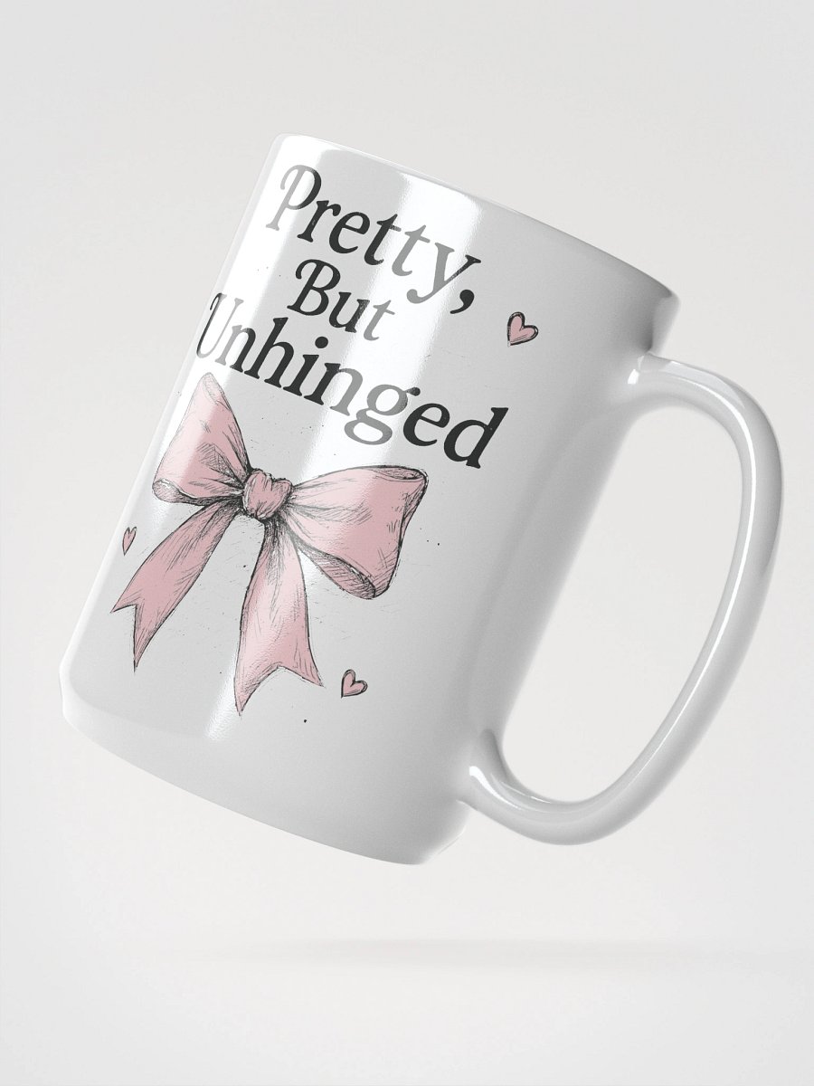 Pretty But Unhinged Mug product image (2)