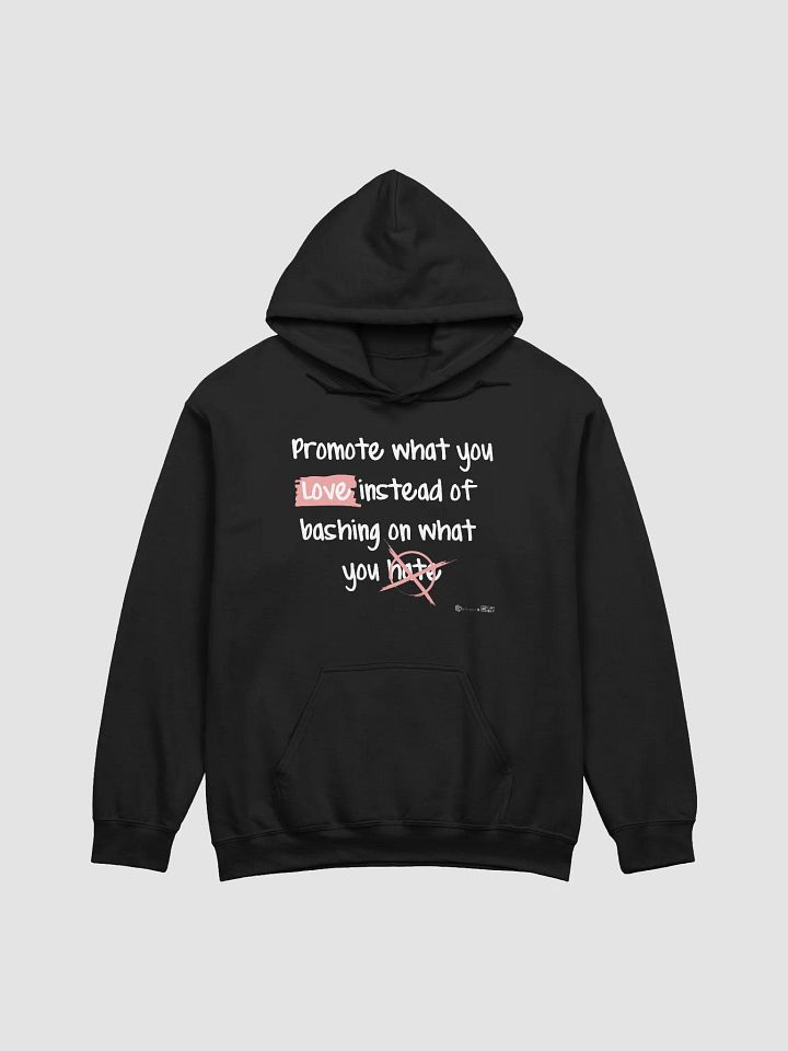 Promote What You Love Hoodie product image (4)