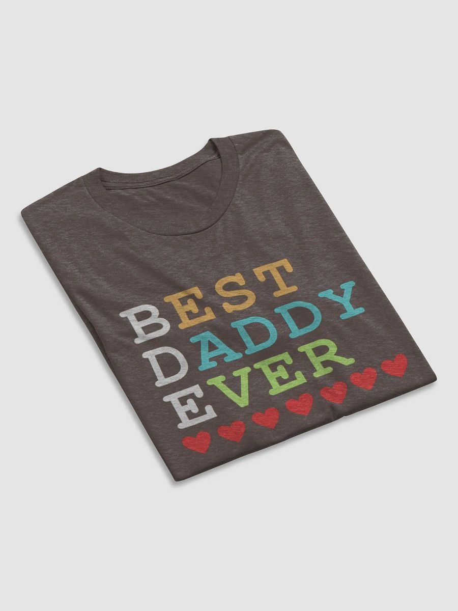 Best Daddy Ever Bella+Canvas Triblend Short Sleeve T-Shirt product image (5)