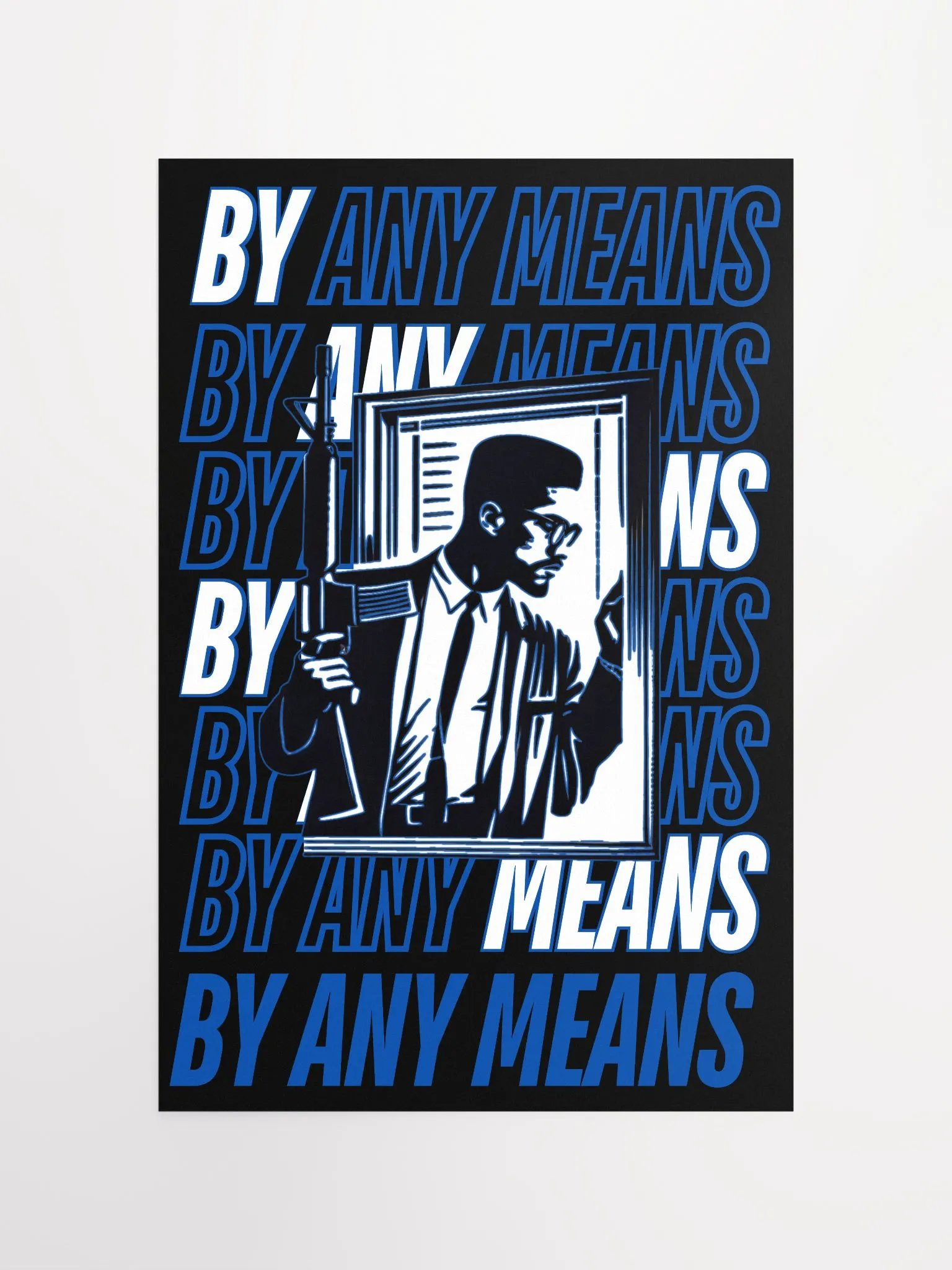 MALCOLM X BY ANY MEANS POSTER (BLUE) product image (10)