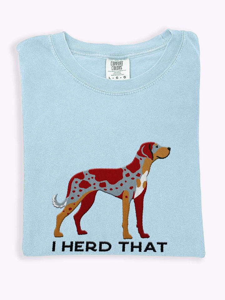 I Herd That T-Shirt(Embroidered) of a Catahoula Leopard Dog(Red Merle) product image (1)
