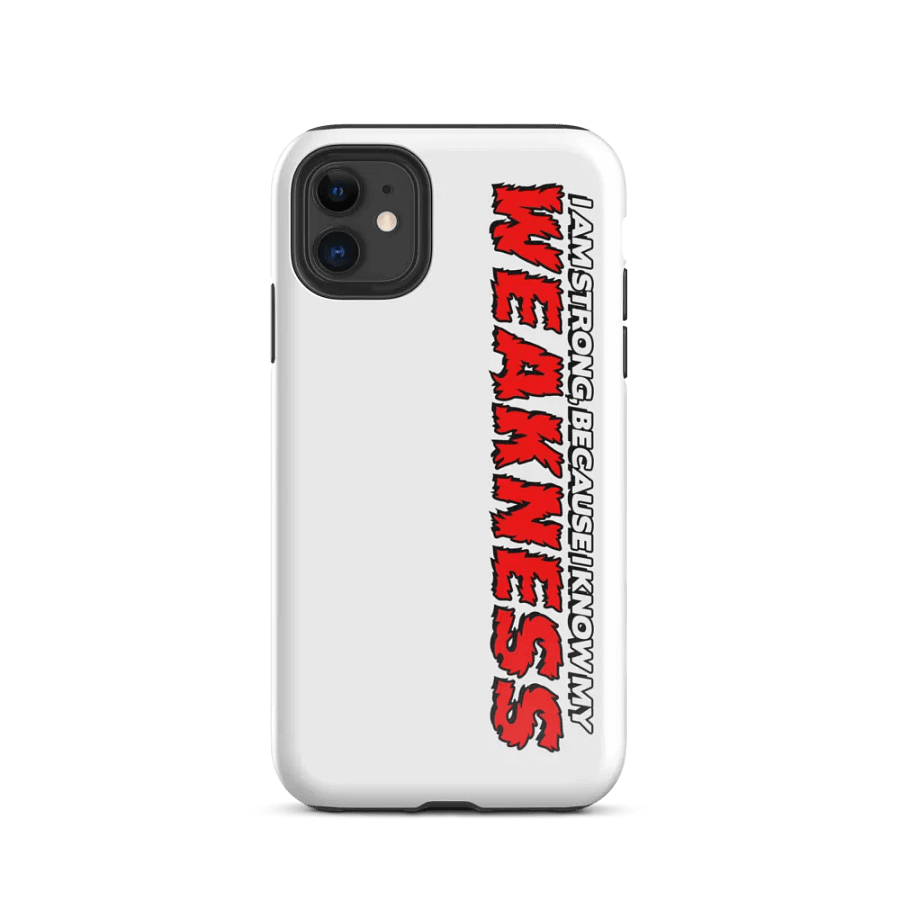 "Weakness" Apple® Tough Case product image (24)