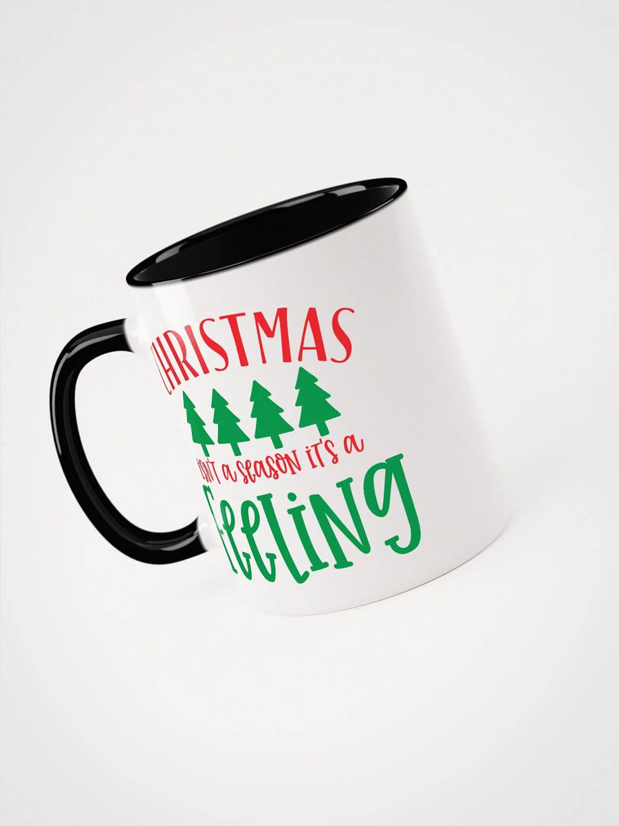 Mug - Christmas Isn't A Season It's A Feeling product image (3)