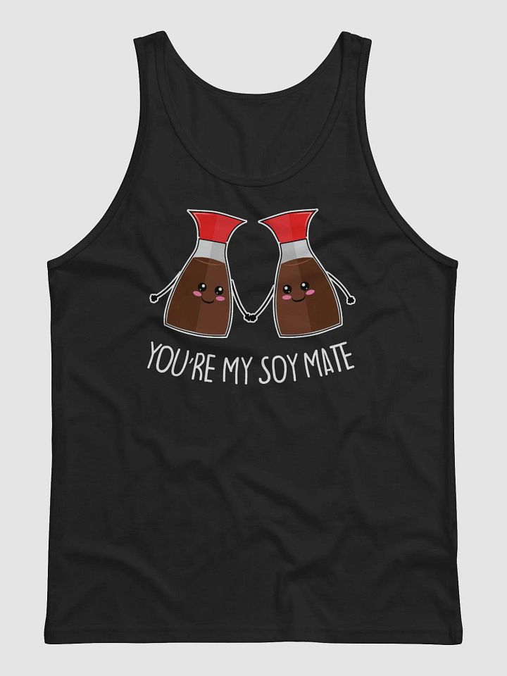 You're My Soy Mate Men/Unisex Tank Top product image (1)
