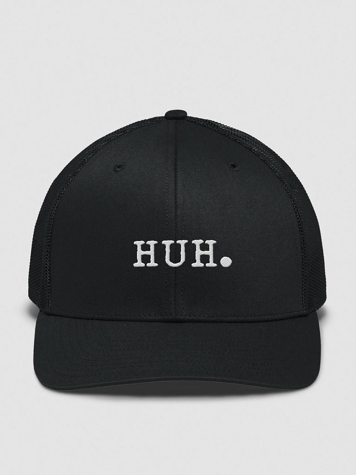 Huh - Trucker Hat product image (1)