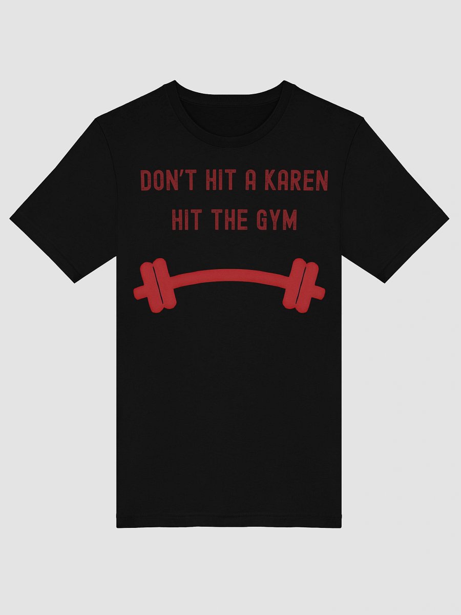 Not Karen, Hit the Gym Tee product image (20)