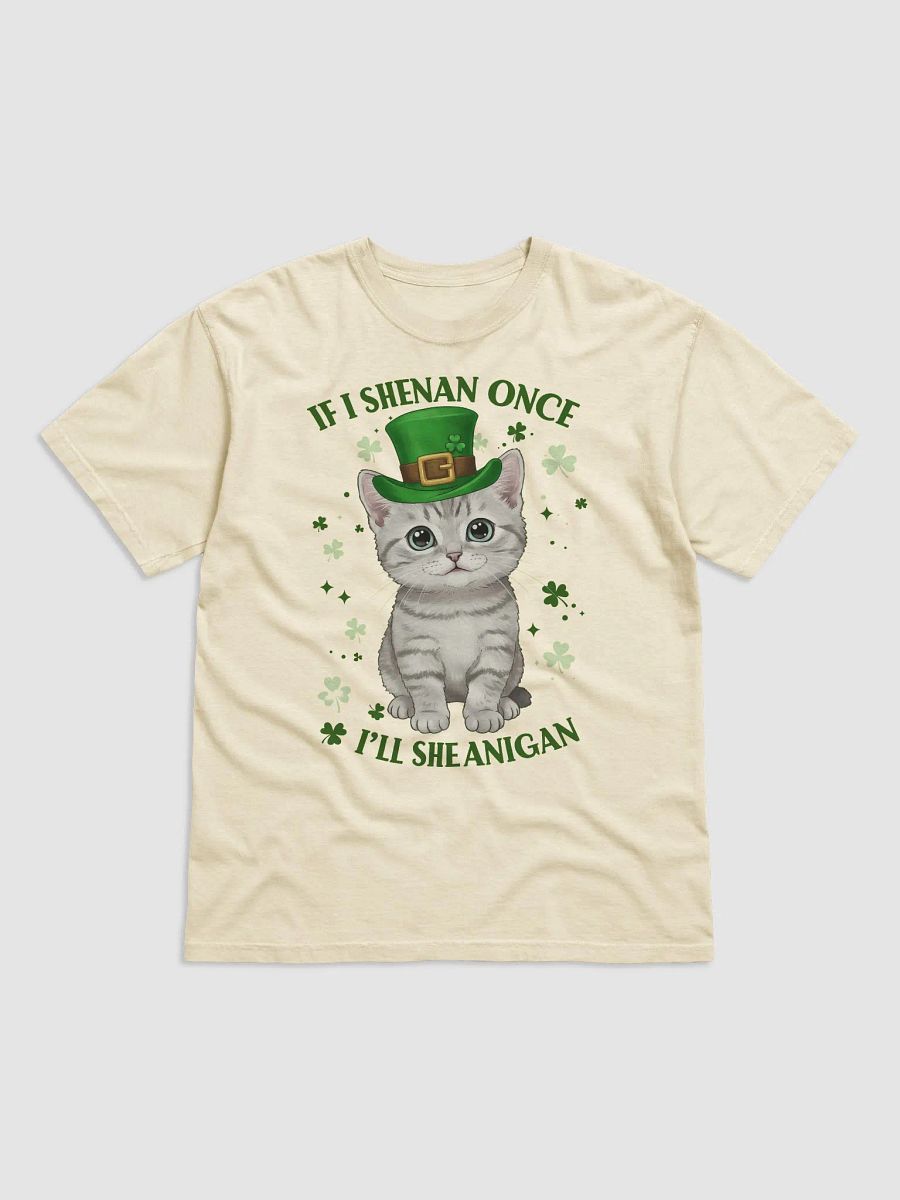 If I Shenan Once, I’ll Shenanigan - Cute St. Patrick’s Day Cat T-Shirt product image (2)