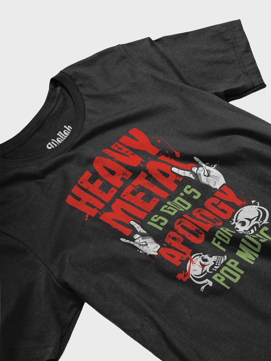 Heavy Metal Is God’s Apology – Funny T-Shirt for Metalheads product image (5)