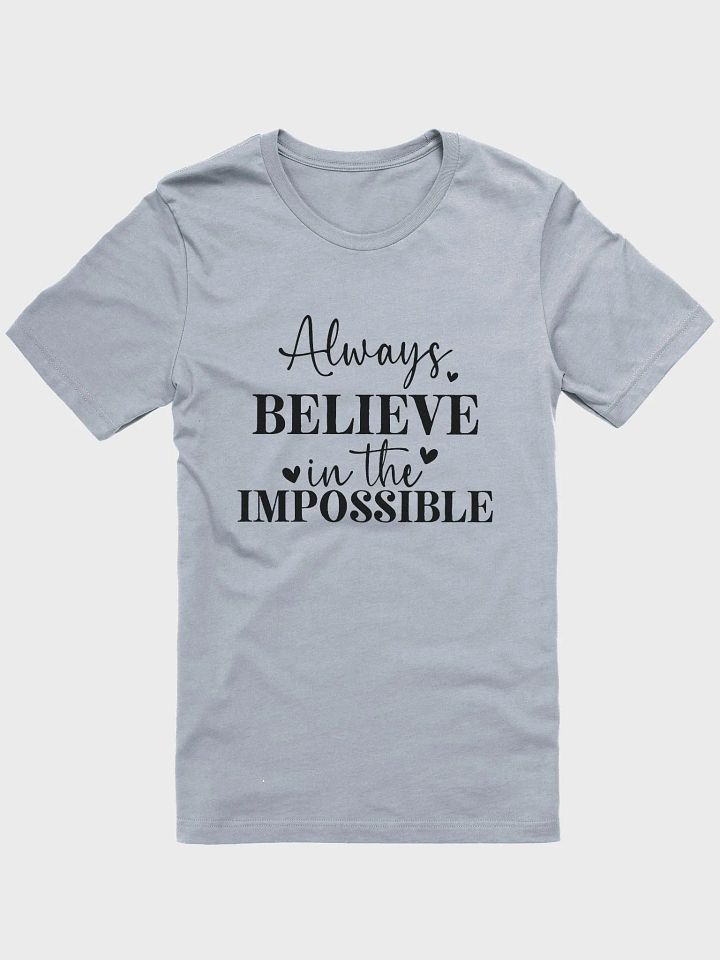 Always Believe Tee product image (1)