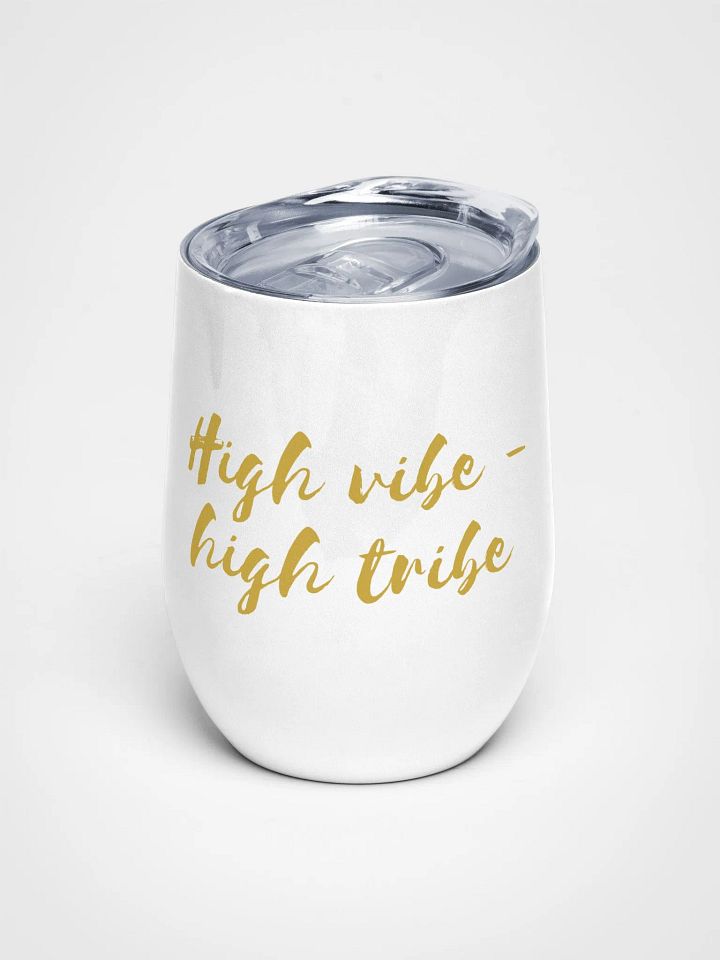 Golden High Vibe Wine Tumbler product image (1)