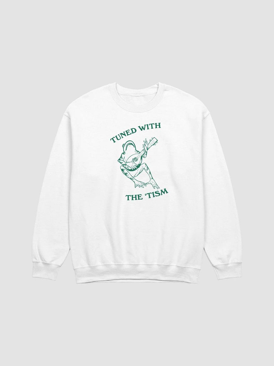 Tuned with the 'tism Crewneck product image (1)