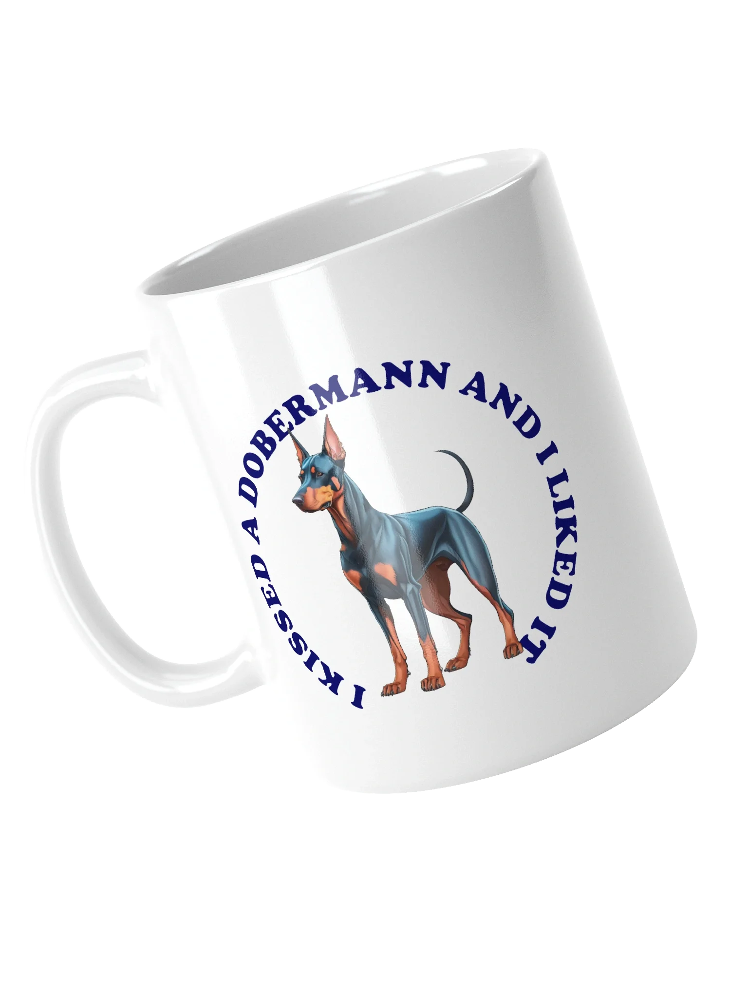 I Kissed a Dobermann, Mug product image (12)