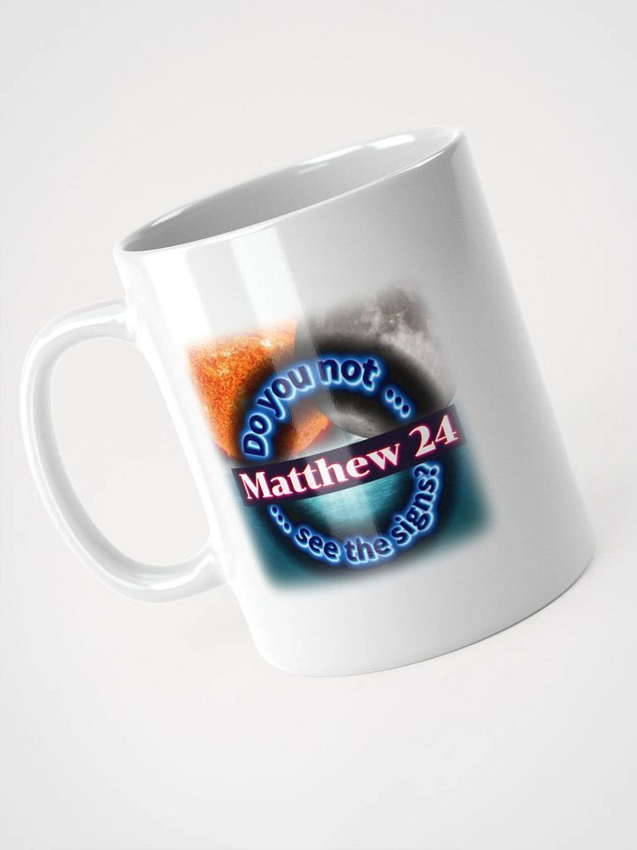 Matthew 24 Coffee Cup product image (1)