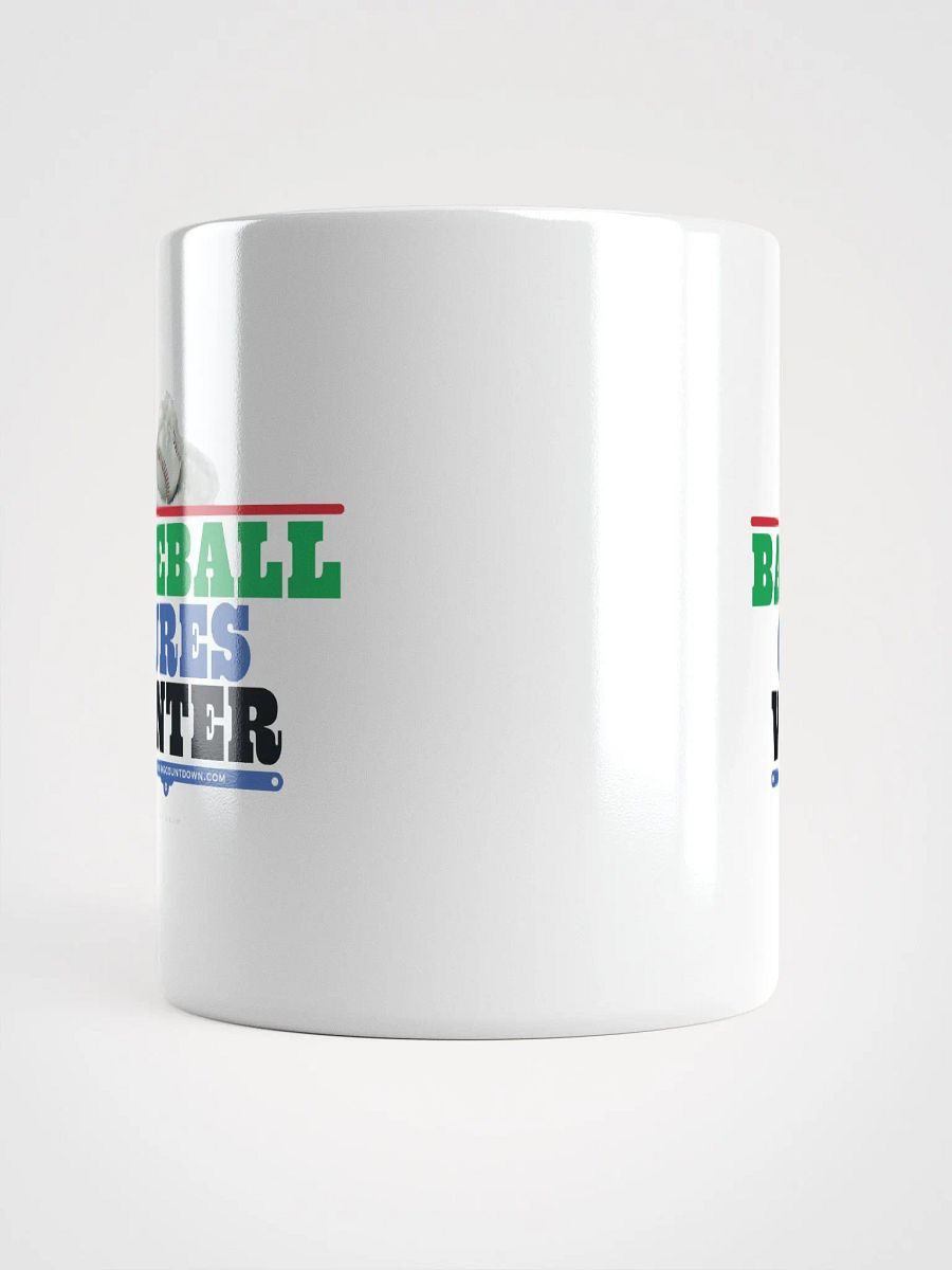 Baseball Cures Winter Mug product image (5)