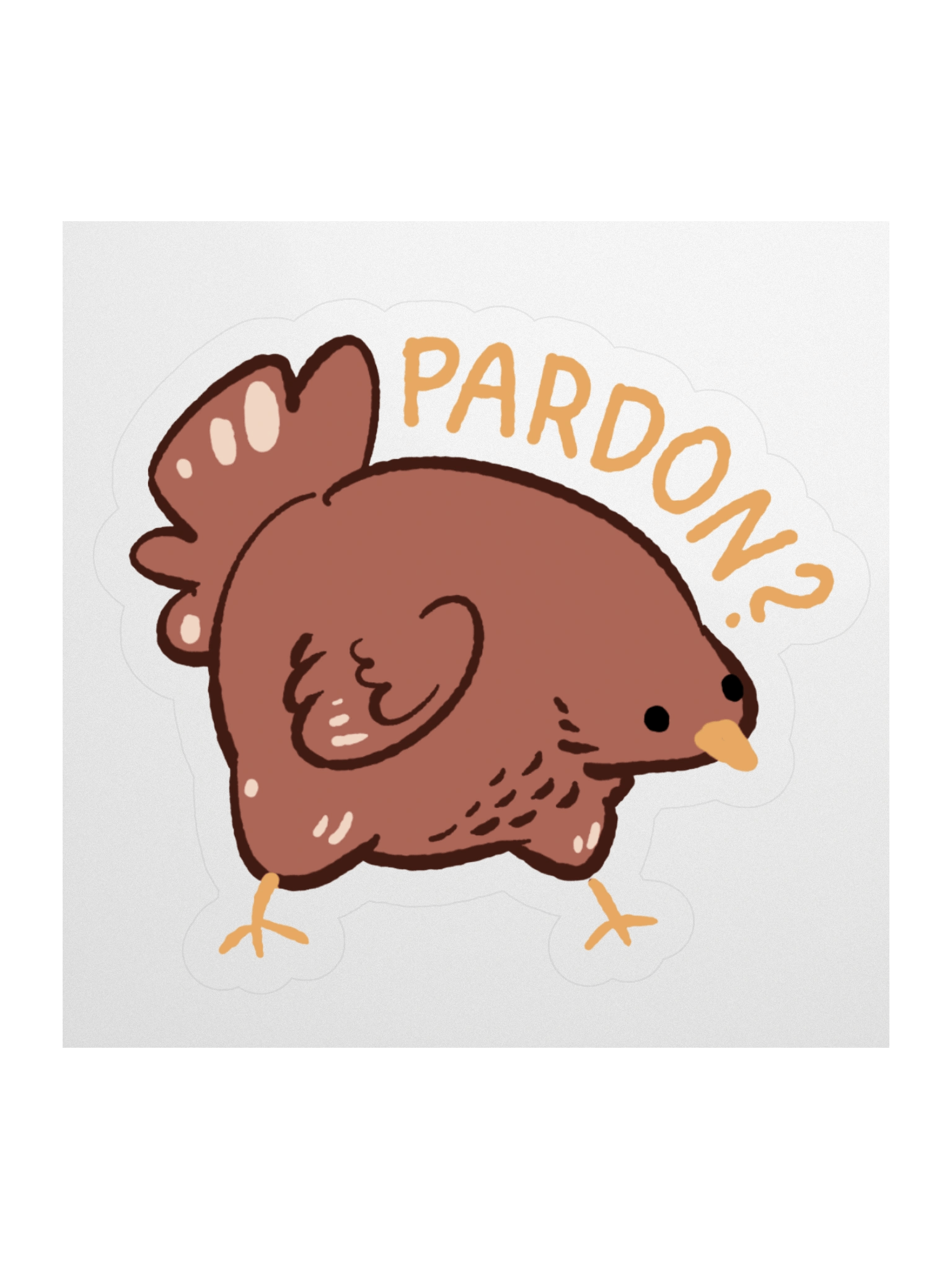 Nuna's chicken "Pardon?" sticker product image (3)