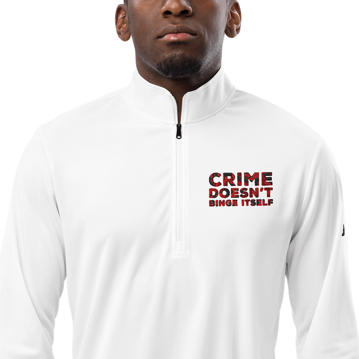 Nik The Hat | “Crime Doesn’t Binge Itself” Quarter‑Zip adidas® Lightweight Pullover product image (1)