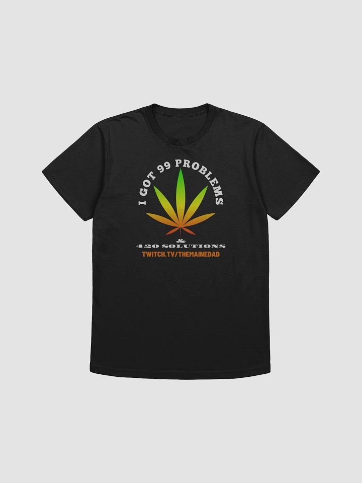 99 Problems T- Shirt product image (1)