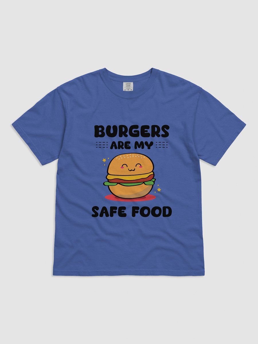 Burgers are my Safe Food T-Shirt product image (2)