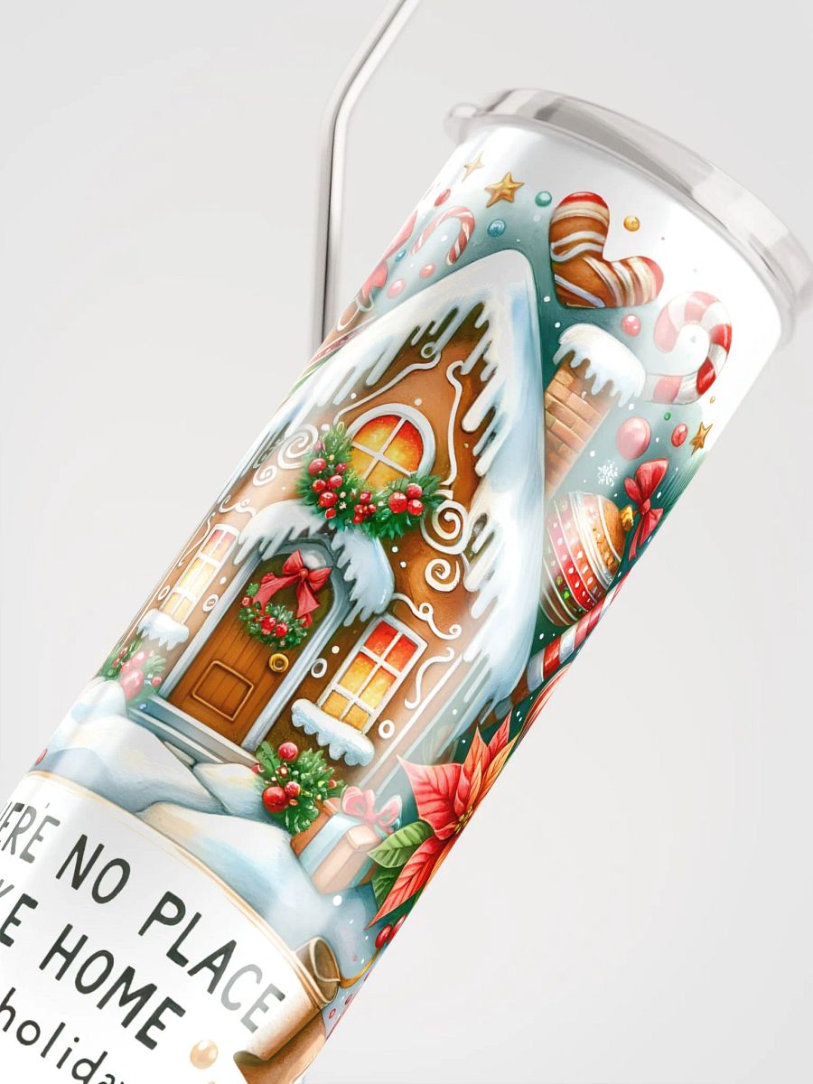 There's No Place Like Home for the Holidays 20 oz Tumbler product image (6)