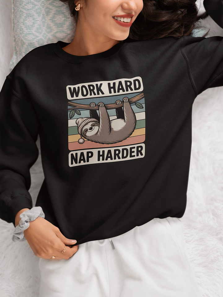 Work Hard Nap Harder Non-Sacral Sweatshirt product image (2)