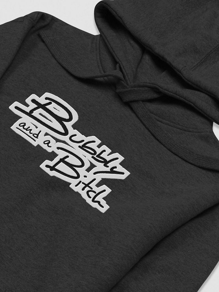 Bubbly and a B*tch (bubble design) embroidered heavyweight hoodie product image (1)