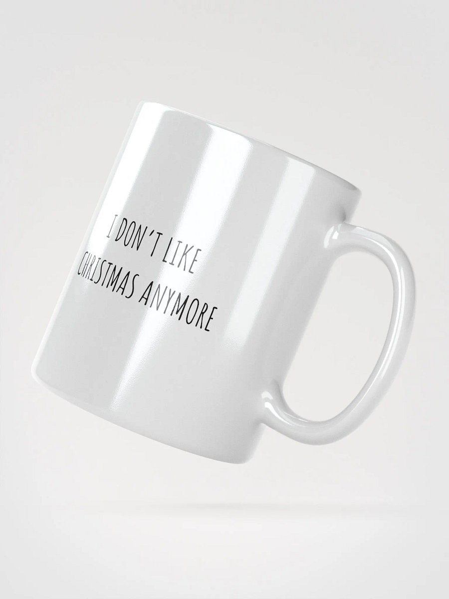 MUG "I don't like Christmas" product image (2)