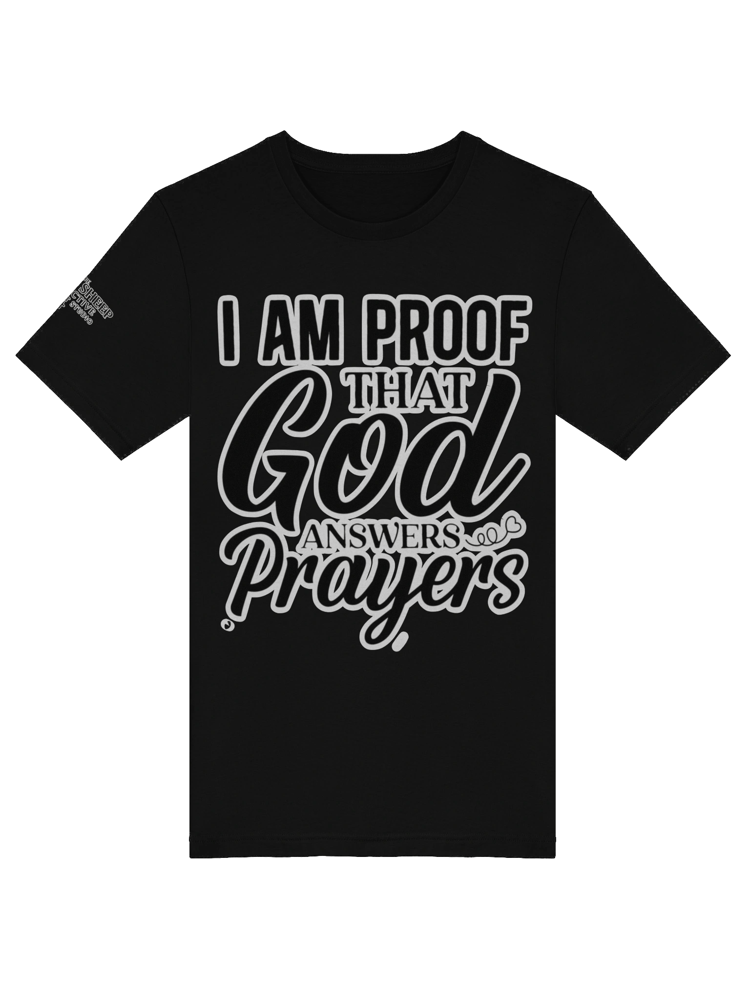 I am proof that God Answers Prayers T-Shirt product image (5)