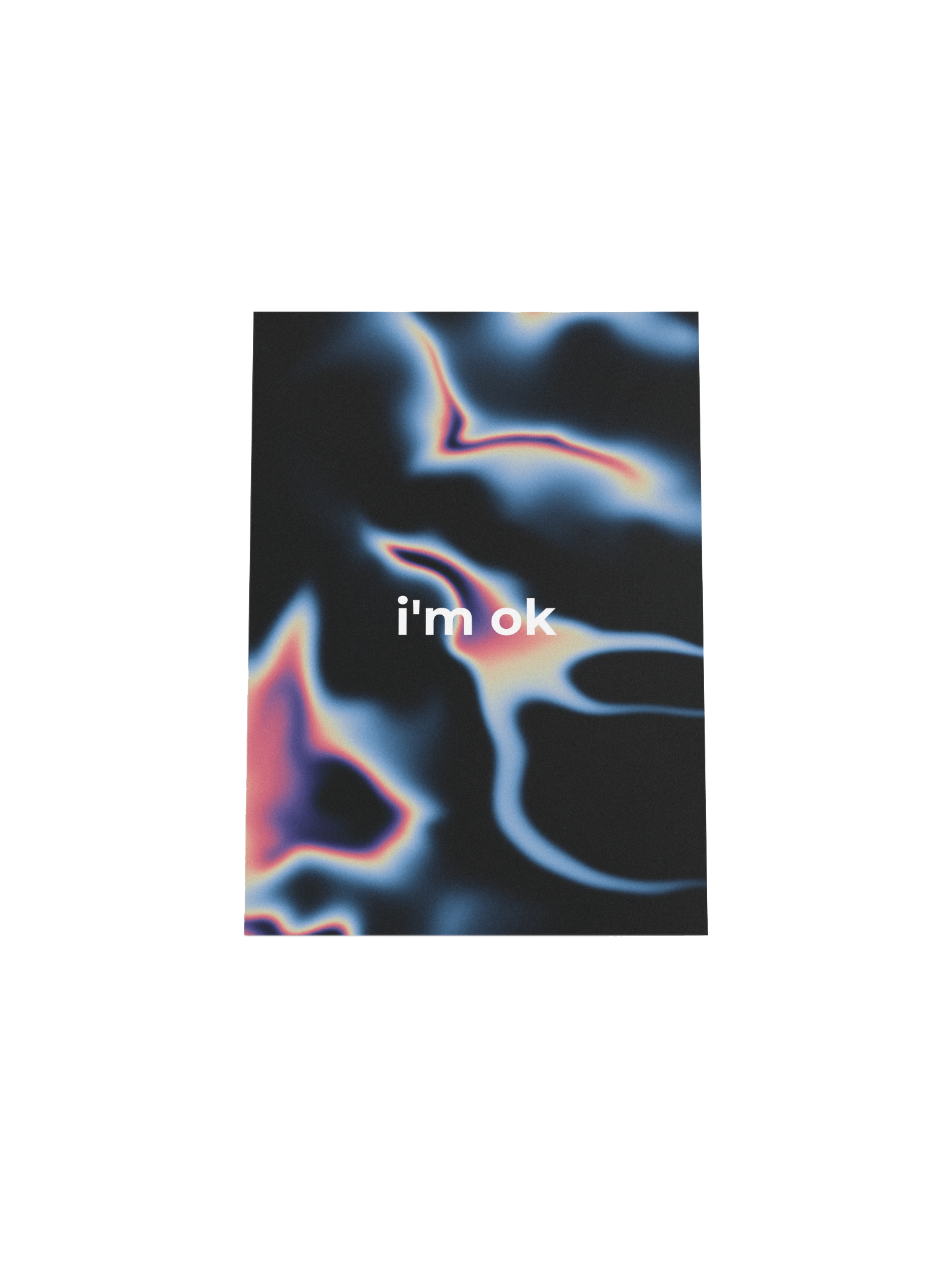 GRDNT-1 i'm ok TXT Matte Poster product image (4)