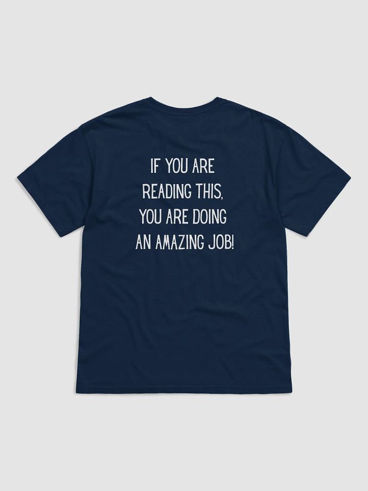 You are doing amazing Tshirt product image (19)