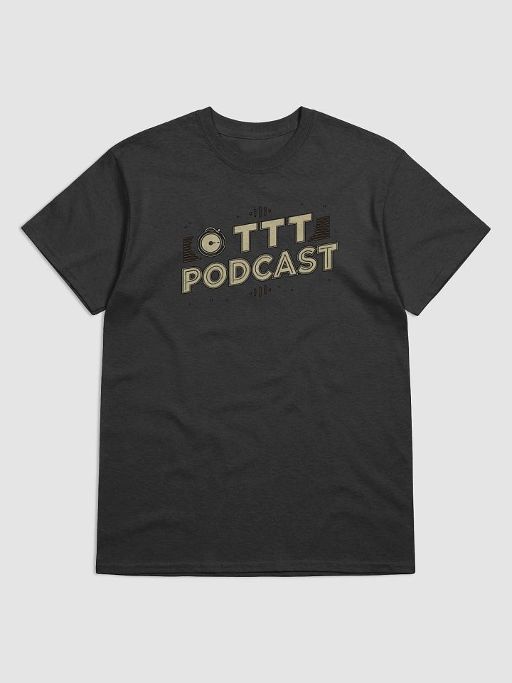 TTT Podcast T-Shirt product image (2)
