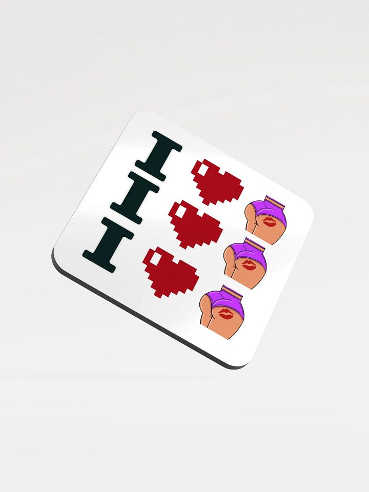 I love booty coaster product image (2)