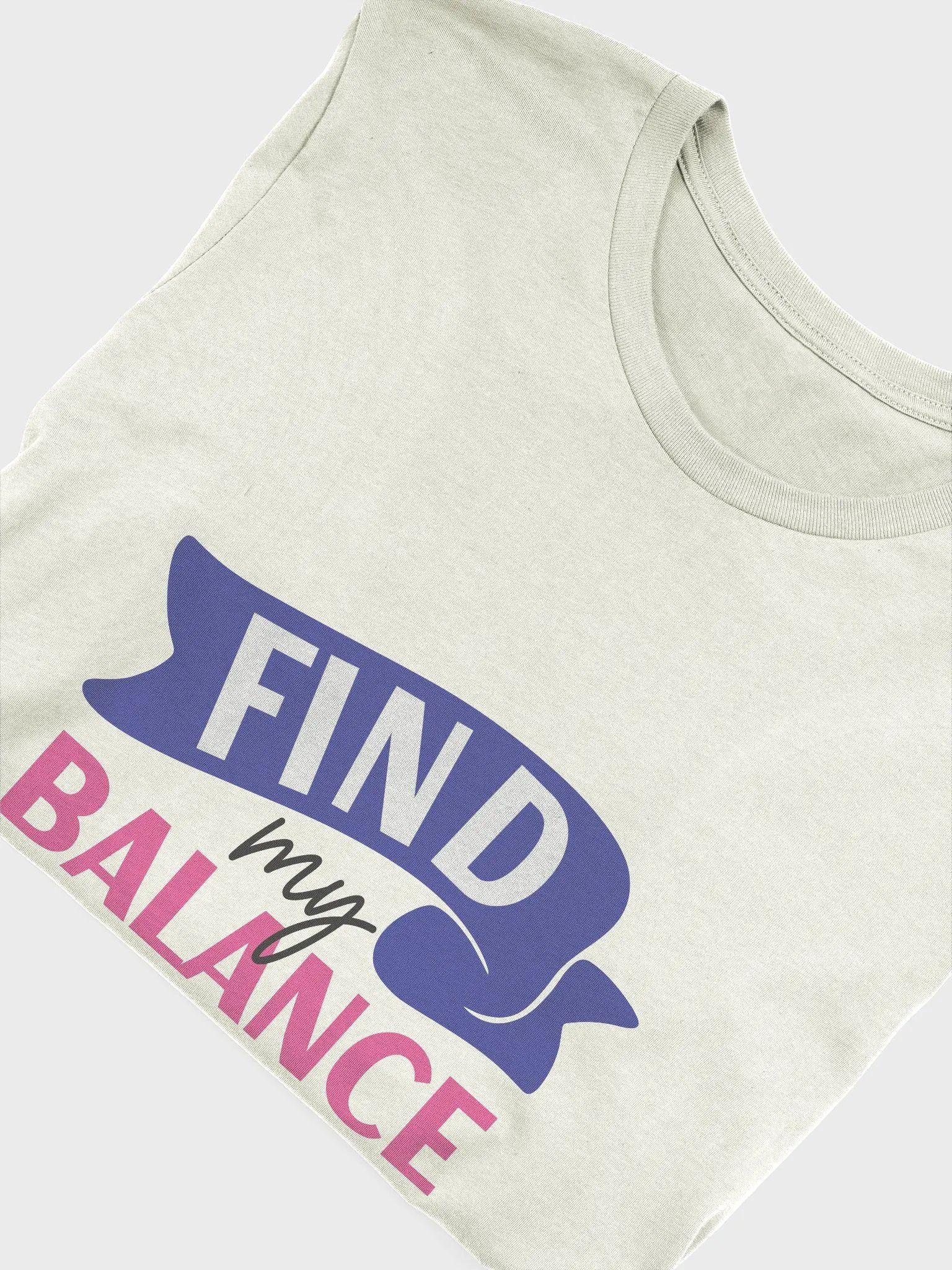 Find my Balance T-Shirt product image (15)