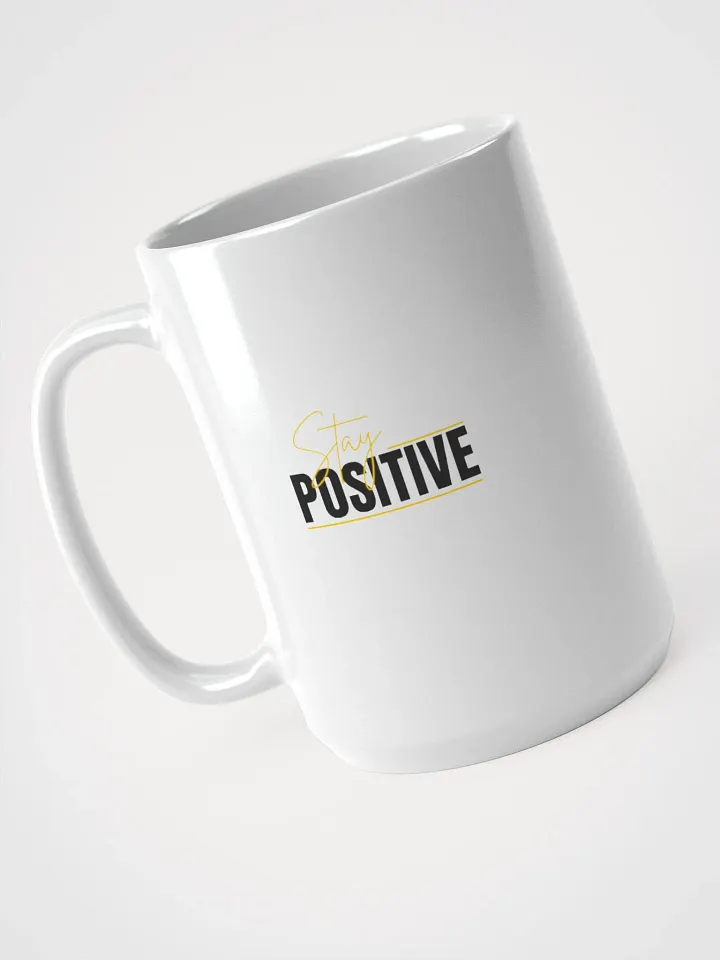 Stay Positive mug product image (2)