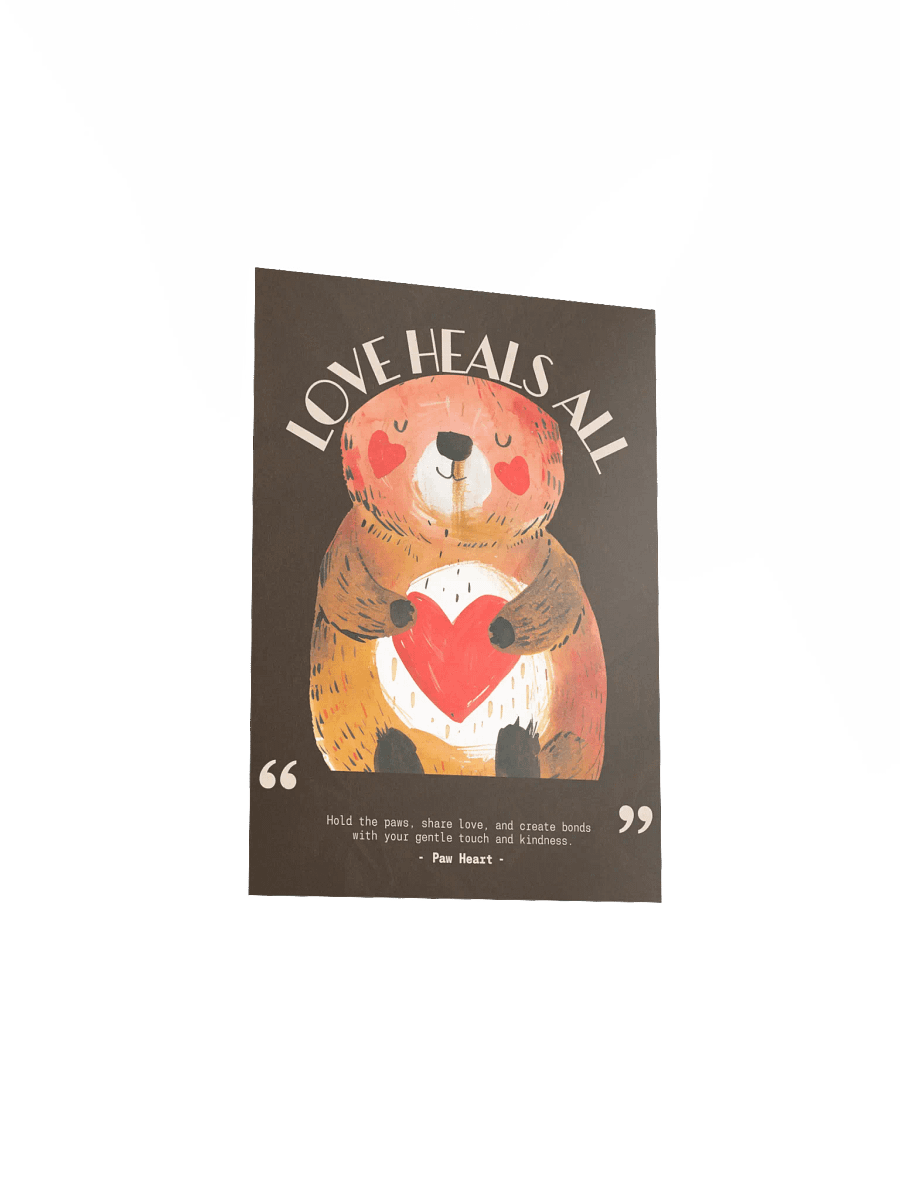 Paw Heart Love Heals All Poster product image (31)
