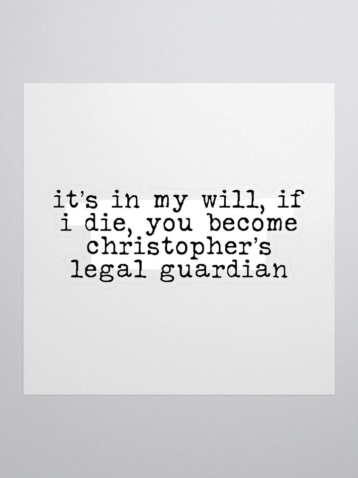 Legal Guardian Buddie Quote Sticker product image (1)