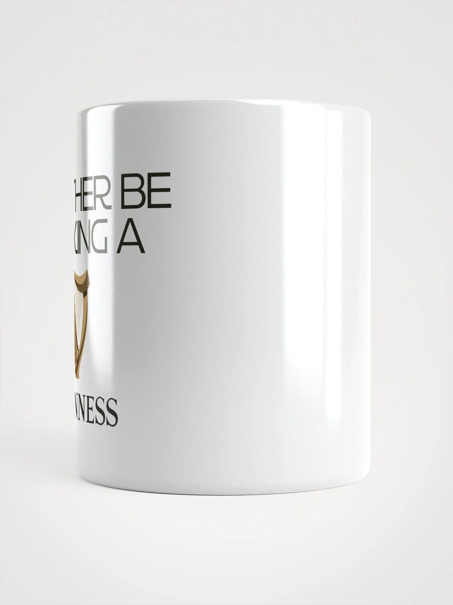 I'd Rather Be Drinking A Guinness Coffee Mug product image (5)