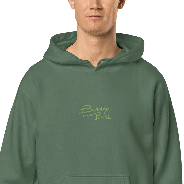 Bubbly and a B*tch (lime) embroidered pigment-dyed hoodie product image (2)