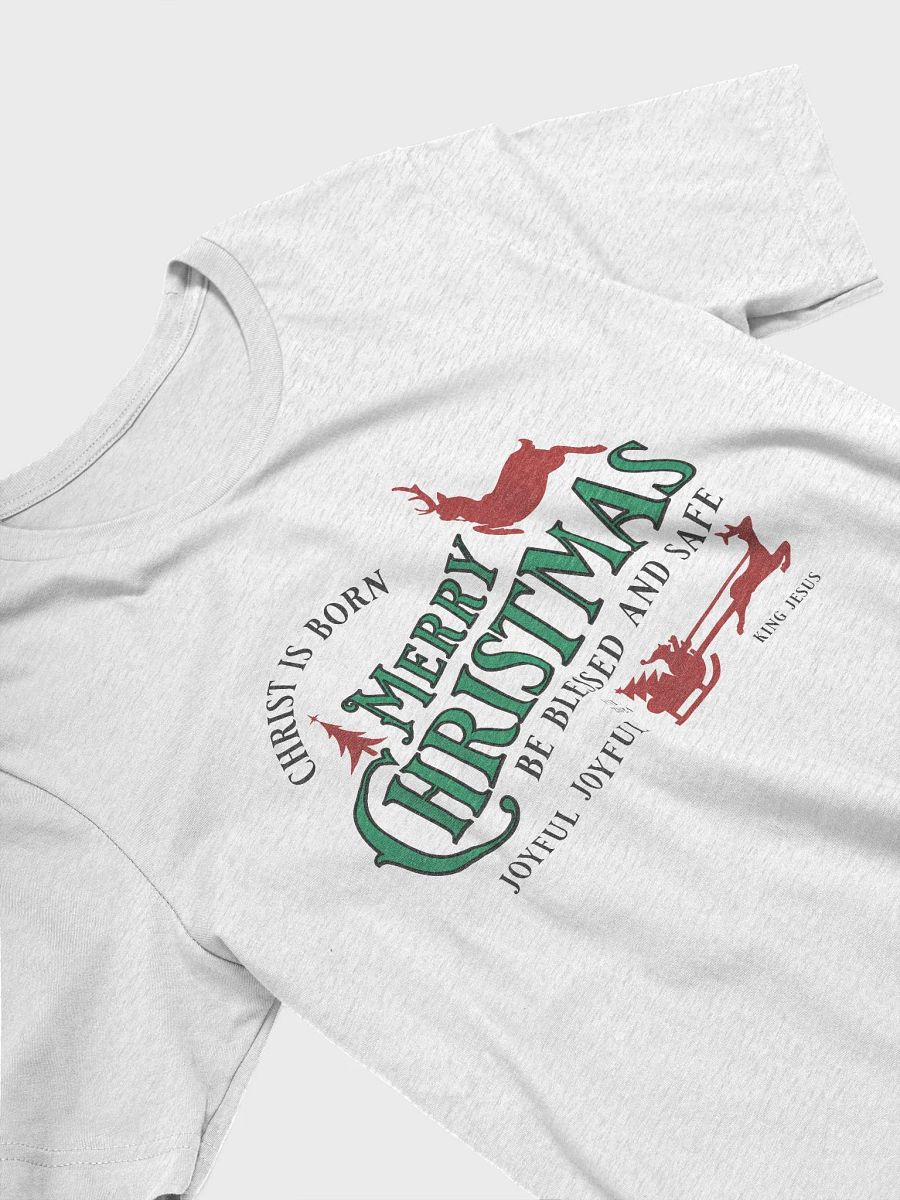 Christ is Born, Merry Christmas, Be Blessed and Safe T-Shirt product image (8)