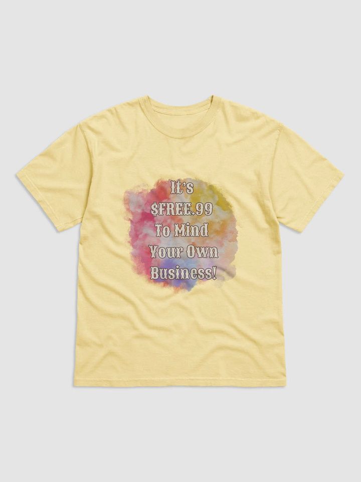 $FREE.99 Heavyweight T-Shirt product image (1)
