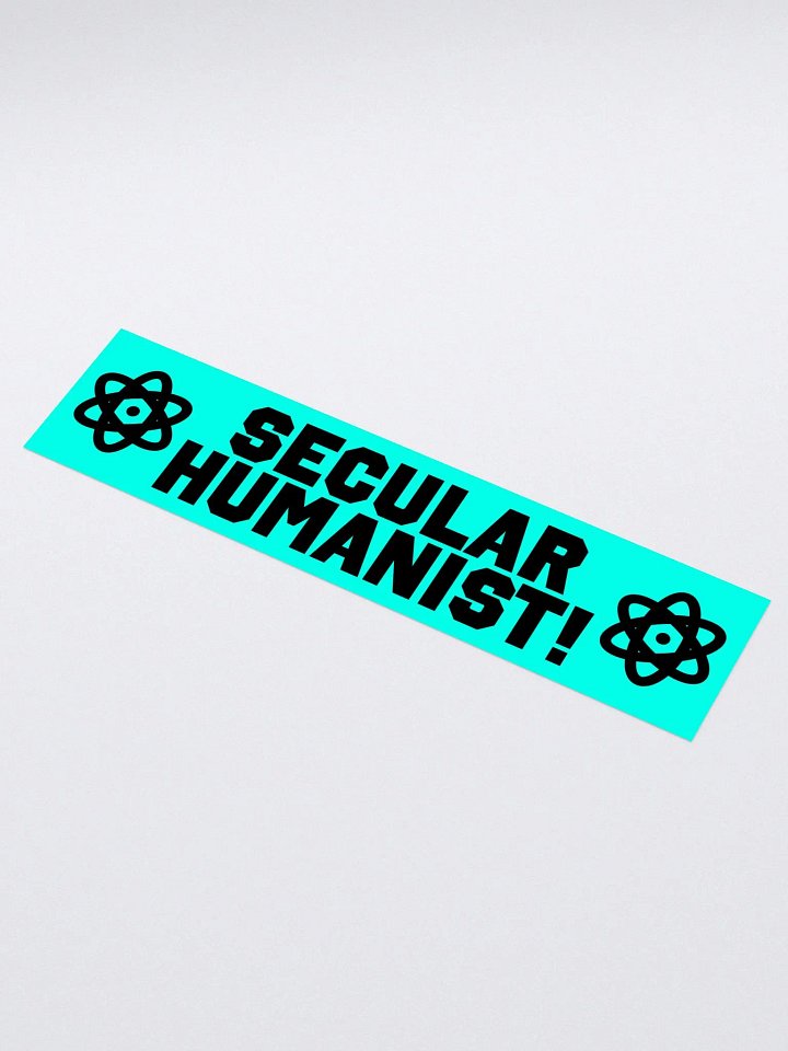 "Secular Humanist!" - Bumper Sticker product image (1)