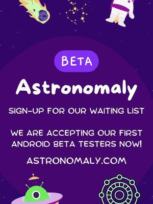 Astronomaly is going into closed Beta testing! Register today! #astronomy  #astrology #astronomaly #mobileapp #beta #thirdeyecyborg #ios #android #fun